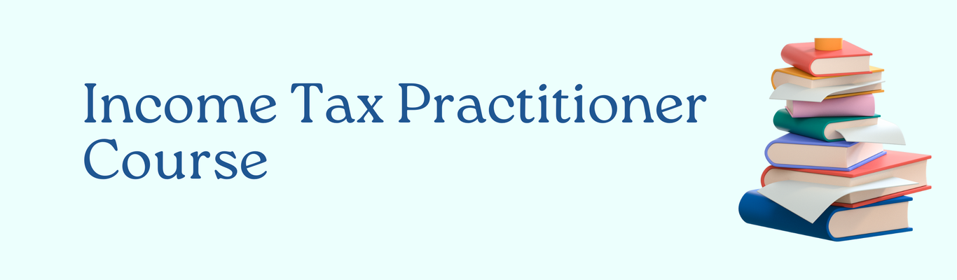 Income Tax Practitioner Course